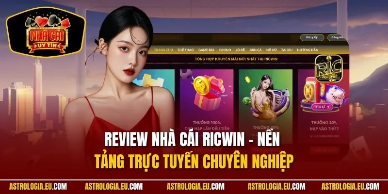 Review nhà cái RICWIN