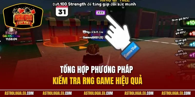 Tổng hợp phương pháp kiểm tra RNG game hiệu quả